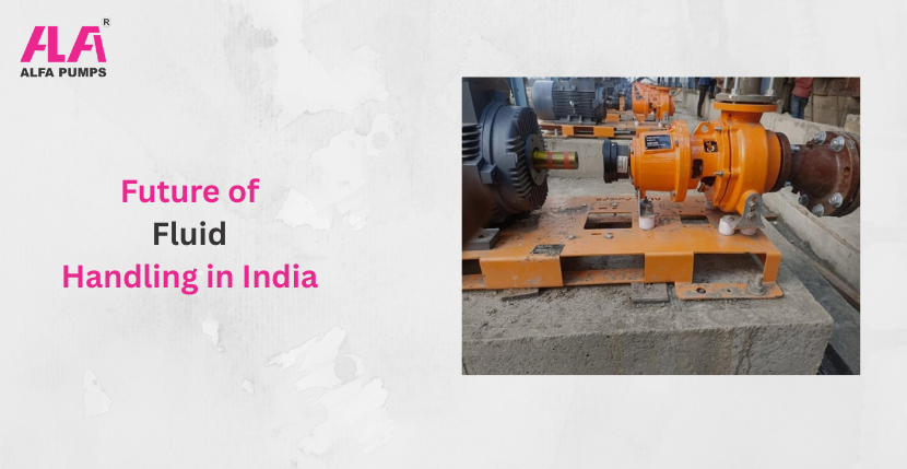 Future of Fluid Handling in India