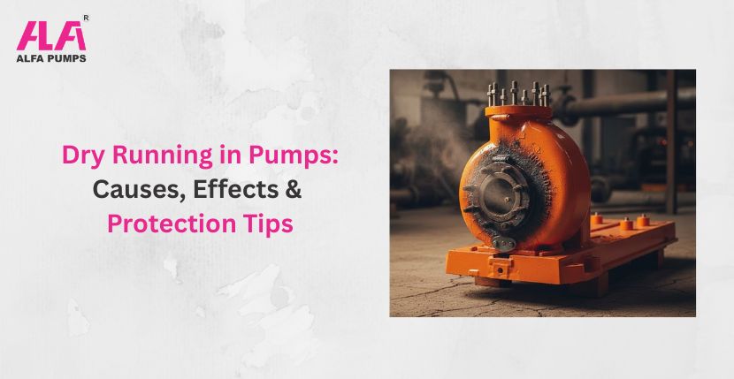 Dry Running in Pumps