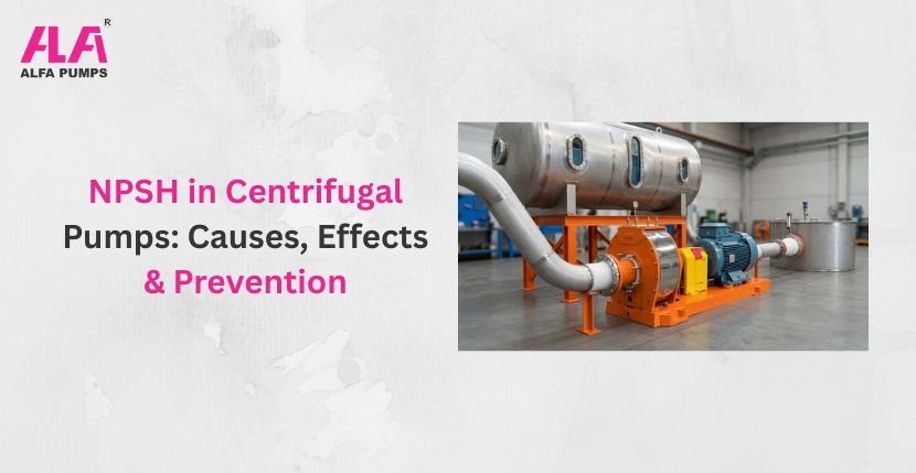 NPSH in Centrifugal Pumps